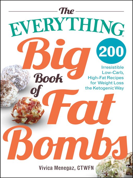 Cover image for The Everything Big Book of Fat Bombs